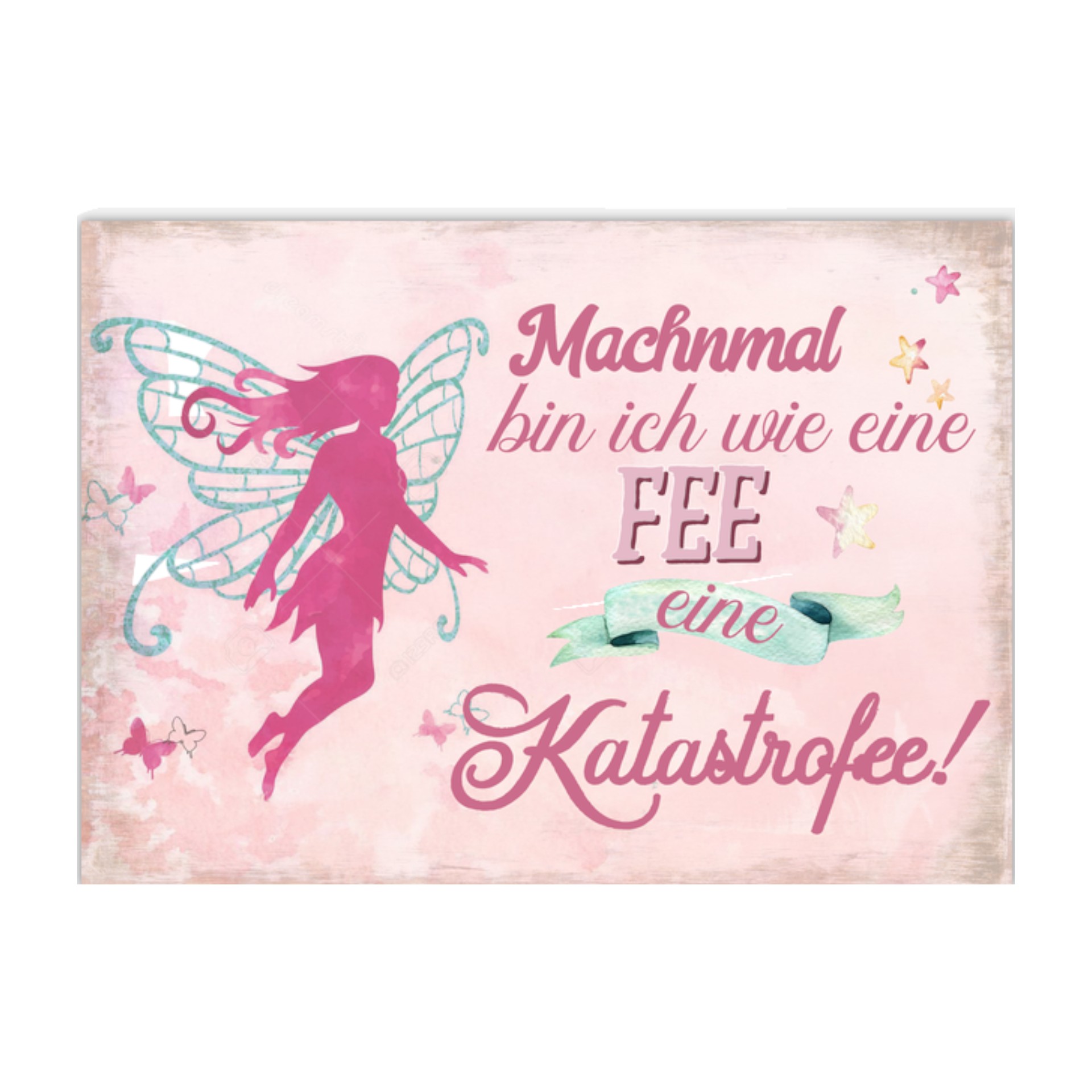 Darstellung von RP Schild Manchmal bin ich wie eine Fee